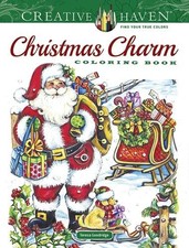 Creative Haven Christmas Charm Coloring Book Creative Haven  Paperback 