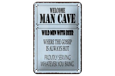 Blechschild Spruch 12x18 cm welcome man cave wild men with Beer Schild