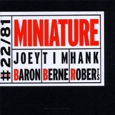 J./BERNE,T./ROBERTS,H. BARON - MINIATURE  CD NEU