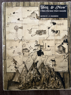#ad Then amp; Now: A History Of Rice County Faribault amp; Communities￼ $79.99