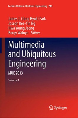 James J. Park (u. a.) | Multimedia and Ubiquitous Engineering | Taschenbuch