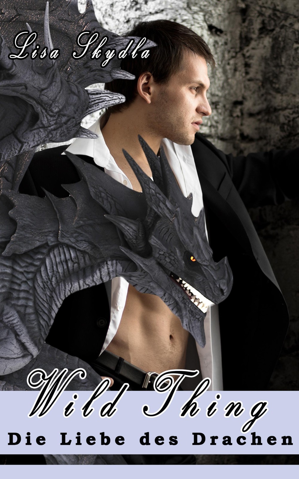 Wild Thing - Die Liebe des Drachen Lisa Skydla