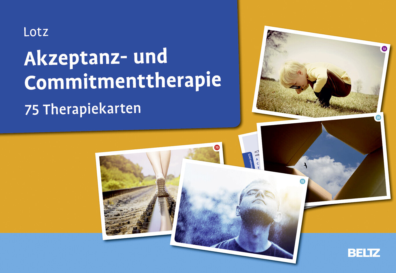 Norbert Lotz | Akzeptanz- Und Commitmenttherapie, 75 Therapiekarten |