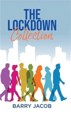 The Lockdown Collection (Hardback or Cased Book)