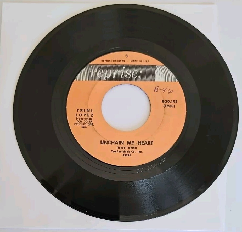 Reprise Records Trini Lopez Unchain My Heart / If I Had A Hammer 45RPM Mint