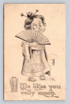 1912 ''Me Likee You Velly Much'' Well Artist Cute Asian Girl Postcard