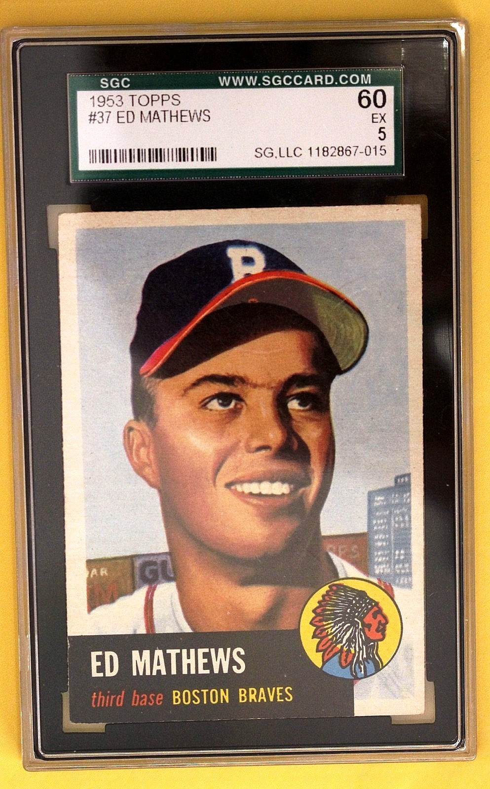 1953 TOPPS #37 Ed Mathews Card, Graded SGC 5 EX 60, Bostno Braves, Great Card!!