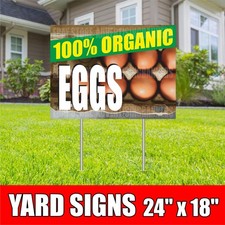 100 ORGANIC EGGS Yard Sign with H-Stakes FARM FRESH EGGS Chickens Farmers Fair