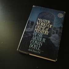Masterworks of Crime & Mystery by Sir Arthur Conan Doyle Jack Tracy 1982