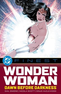 PRE-ORDER | DC Finest: Wonder Woman: Dawn Before Darkness TPB | DC