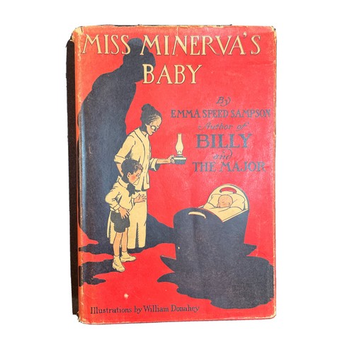 Miss Minerva's Baby by Emma Speed Sampson 1920 Hardcover Dust Jacket