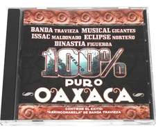 100% Puro Oaxaca - Banda Travieza Issac Maldonado Eclipse Norteño (CD 2004)