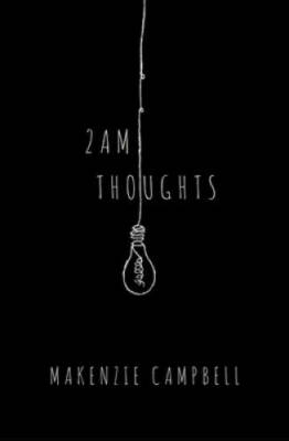 #ad 2am Thoughts Paperback By Campbell Makenzie VERY GOOD $4.08