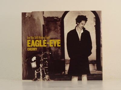 EAGLE-EYE CHERRY ARE YOU STILL HAVING FUN? (CD 1) (H1) 3 Track CD Single includi