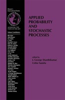 J. George Shanthikumar (U. A.) | Applied Probability And Stochastic Processes