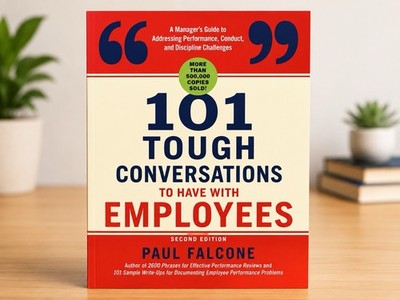 101 Tough Conversations to Have with Employees 2nd Ed by Paul Falcone Paperback