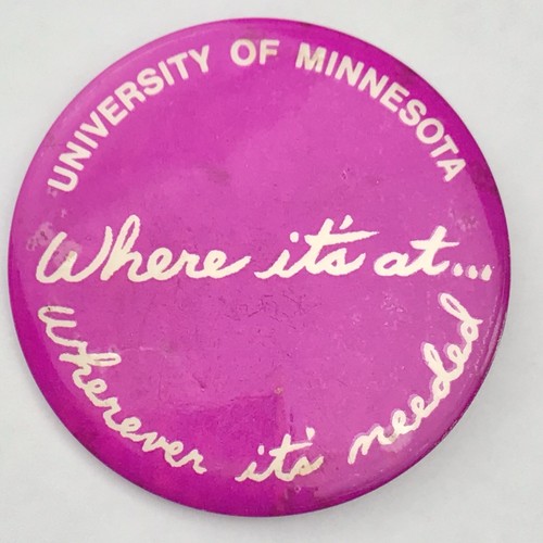 University of Minnesota where it’s at where it’s need�� Pin Button Vintage - Bild 3 von 5