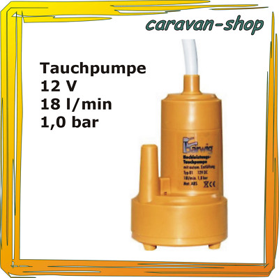 Barwig Tauchpumpe 12 V 18 l/min Trinkwasser Wasserpumpe, Wohnwagen Caravan Pumpe