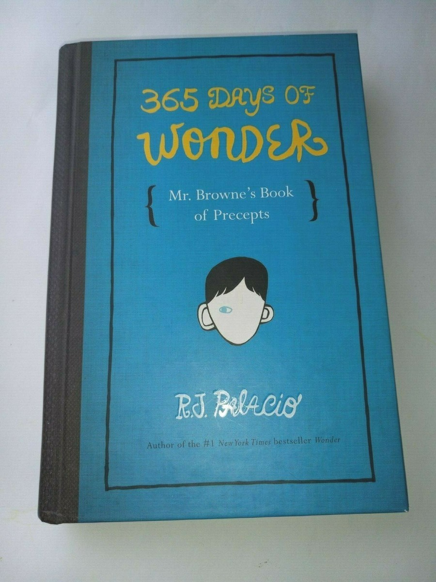 2 Wonder Companion Books by R.J. Palacio : 365 Days Of Wonder and