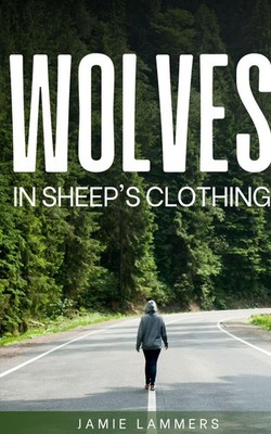 Jamie Lammers | Wolves In Sheep's Clothing | Taschenbuch | Englisch (2023)