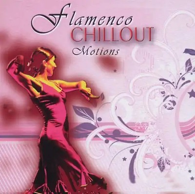 Dustin Henze - Flamenco Chillout Motions
