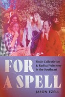 Jason Ezell | For A Spell | Taschenbuch | Englisch (2025) | Ean 9781469690445