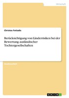 BerüCksichtigung Von LäNderrisiken Bei Der Bewertung AusläNdischer...