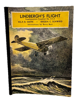 1938 Lindbergh's Flight Reader Supplement Pamphlet 2-1-4 Nila B Smith Barry Bart