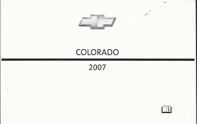 CHEVROLET COLORADO Betriebsanleitung 2007 Owner´s Manual Handbook BA