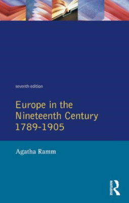 Europe in the Nineteenth and Twentieth Centuries, 1789- - Paperback NEW Ramm, A.