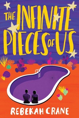 The Infinite Pieces of Us - paperback Crane, Rebekah