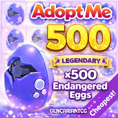 500 Endangered Eggs  US Seller   Adopt From Me Today!