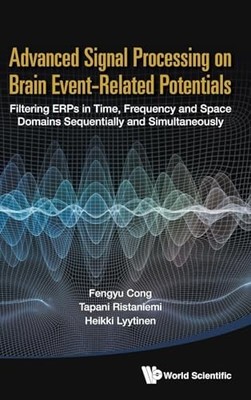 Advanced Signal Processing On Brain Event-related Potentials: Filtering Erps In