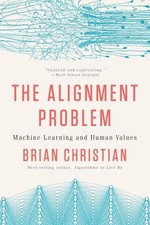 Brian Christian The Alignment Problem (Paperback)
