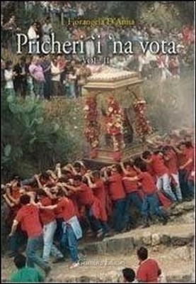 Neues Buch - Fiorangela D'Anna - Picheri 'I 'Na Vota #02 - Giambra Editori