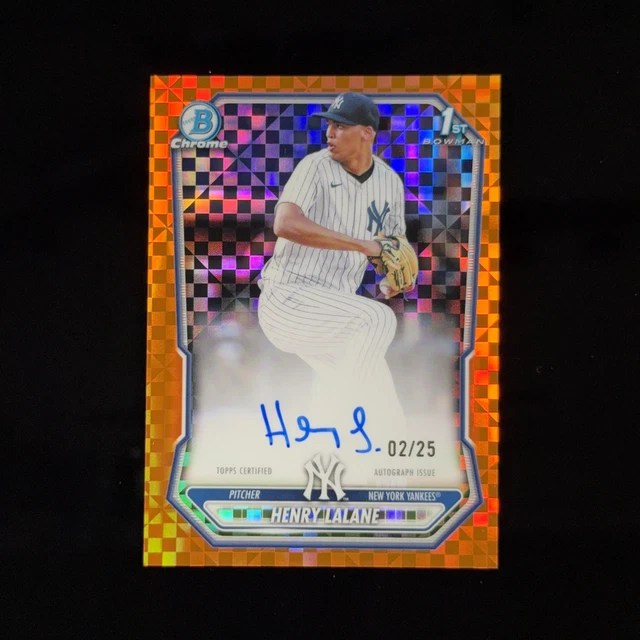2026 Bowman Chrome Henry Lalane Orange Xfractor Auto /25 1st Bowman Yankees