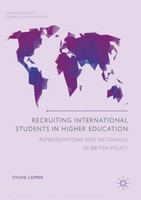Recruiting International Students In Higher Education Sylvie Lomer