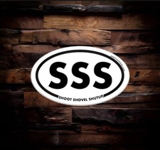 Sss Hunting Sticker Shoot Shovel Shut Up Oval Decal Sss Hunting Sticker Shoot Shovel Shut Up Oval Decal