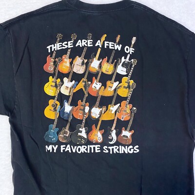 Guitar These Are A Few Of My Favorite Strings Black T Shirt   XL