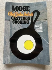 Lodge Presents Chef John Folse's Cast Iron Cooking Cast Iron Cookbook