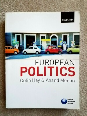 European Politics (2007, Paperback) by Colin Hay & Anand Menon