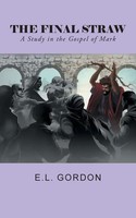 E. L. Gordon | The Final Straw | Taschenbuch | Englisch (2014) | iUniverse