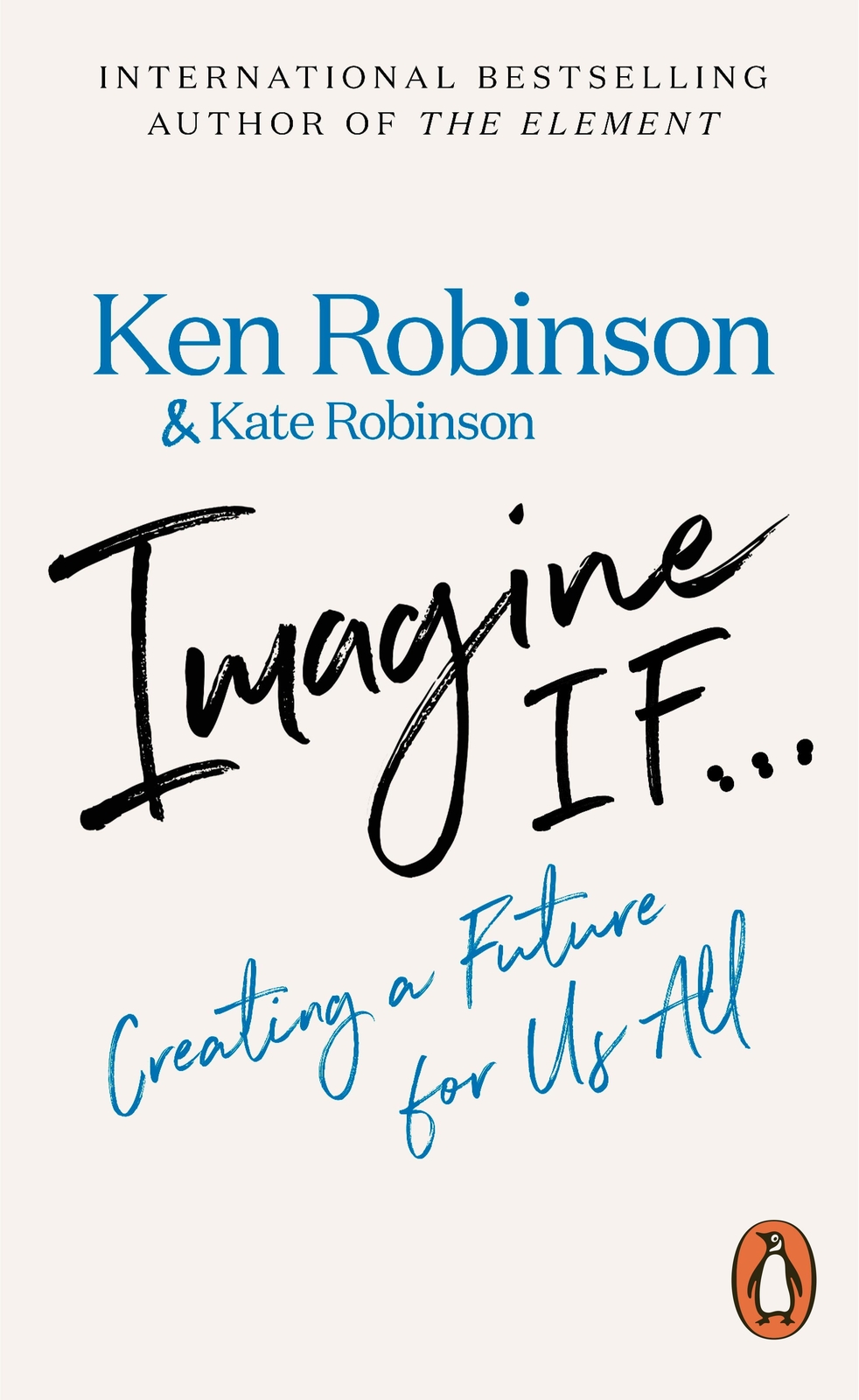 Thumbnail - Ken Robinson (u. A.) | Imagine If... | Taschenbuch | Englisch (2022)
