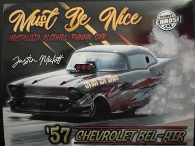 VRHTF NHRA ''MUST BE NICE'' ALCOHOL NOSTALGIA 57 CHEVY FUNNY CAR HAND OUT''