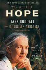 The Book of Hope: A Survival - Hardcover, by Goodall Jane; Abrams - Very Good u