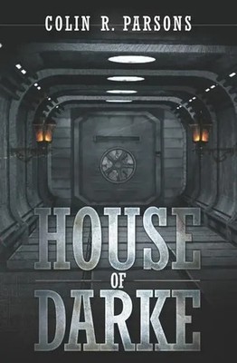 HOUSE OF DARKE | Colin R. Parsons | Englisch | Taschenbuch | 2015 | CREATESPACE
