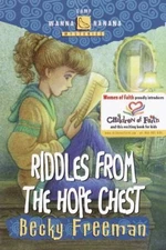 Riddles from the Hope Chest (Camp Wanna Bannana) by Becky Freeman