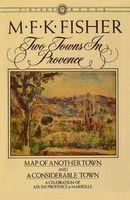 M. F. K. Fisher | Two Towns In Provence | Taschenbuch | Englisch (1983)