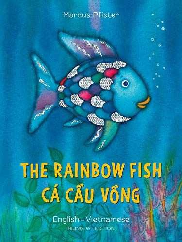 The Rainbow Fish Bilingual English Vietnamese Paperback by Marcus Pfister - Good