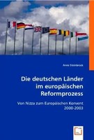 Anne SteinbrüCk | Die Deutschen LäNder Im EuropäIschen Reformprozess | Buch